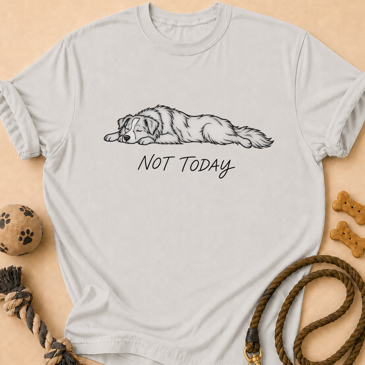 Not Today T-Shirt