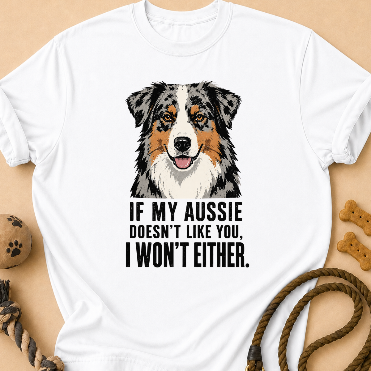 Aussie Likes You T-Shirt