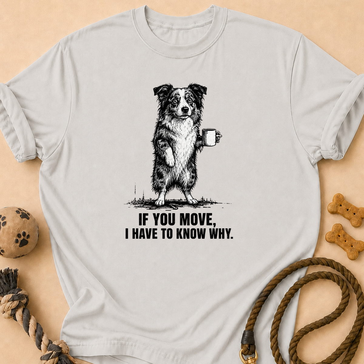 If You Move T-Shirt