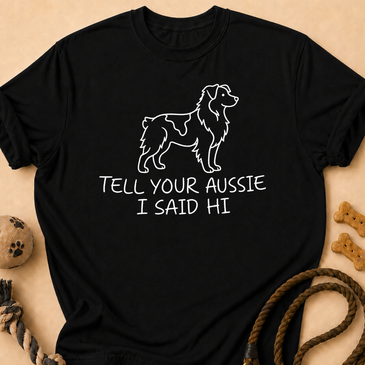 Tell Your Aussie T-Shirt