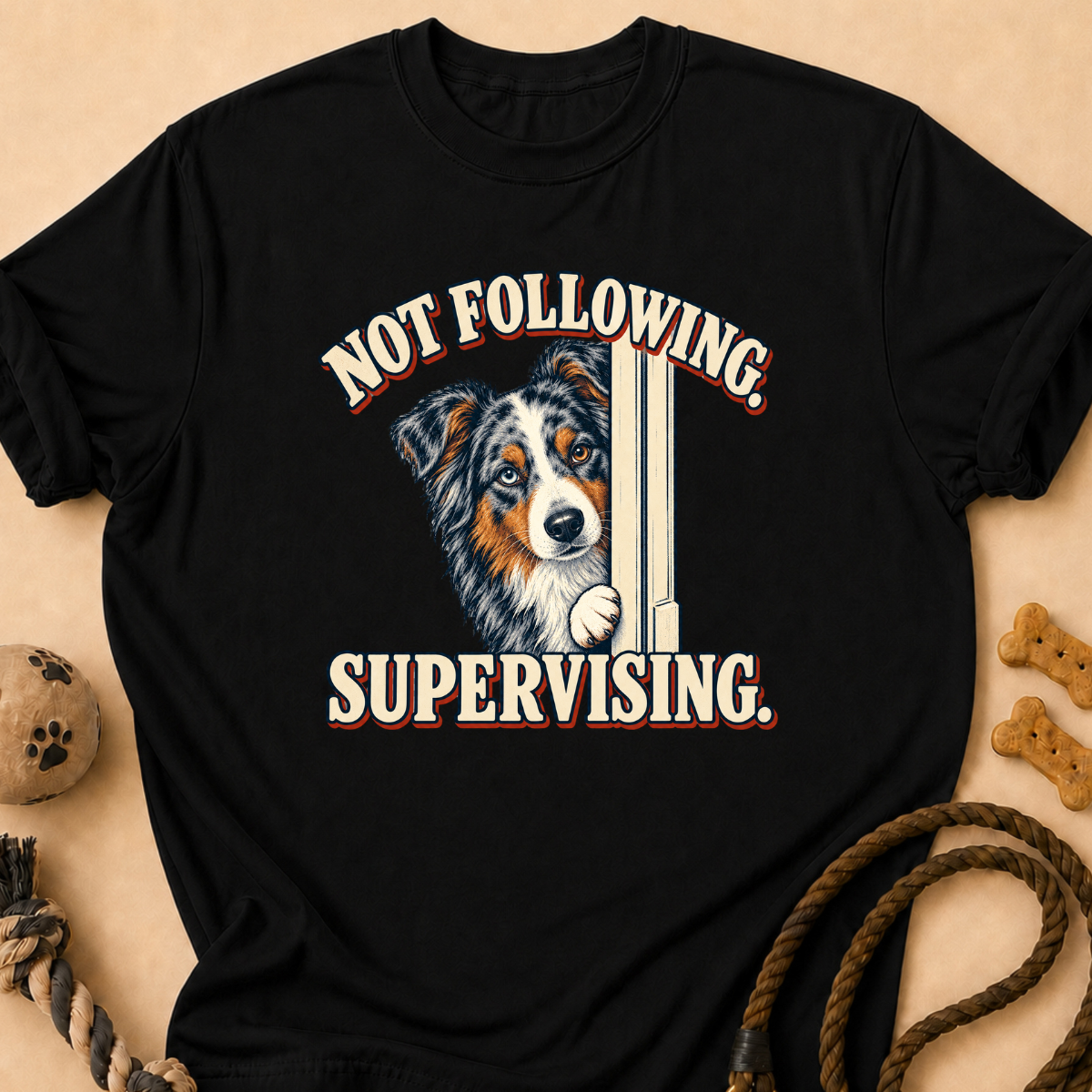 Supervising Aussie T-Shirt