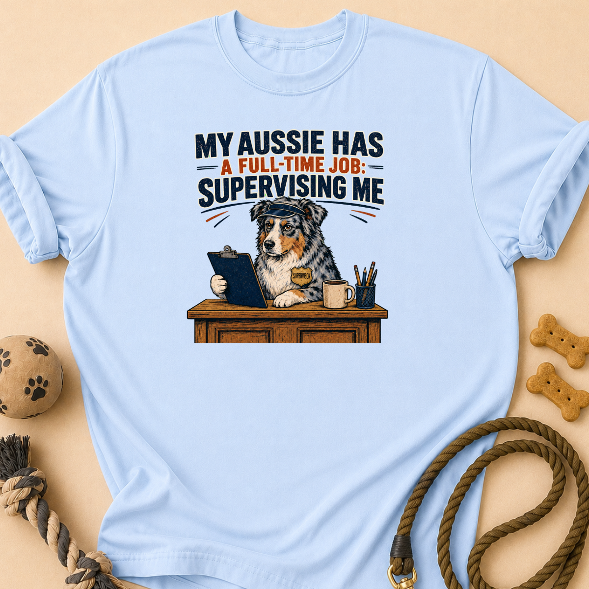 Supervising Aussie T-Shirt