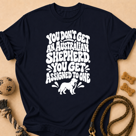 Assigned to Aussie T-Shirt