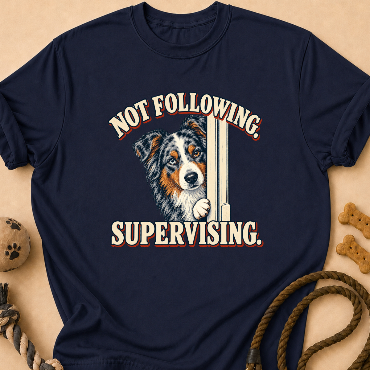 Supervising Aussie T-Shirt