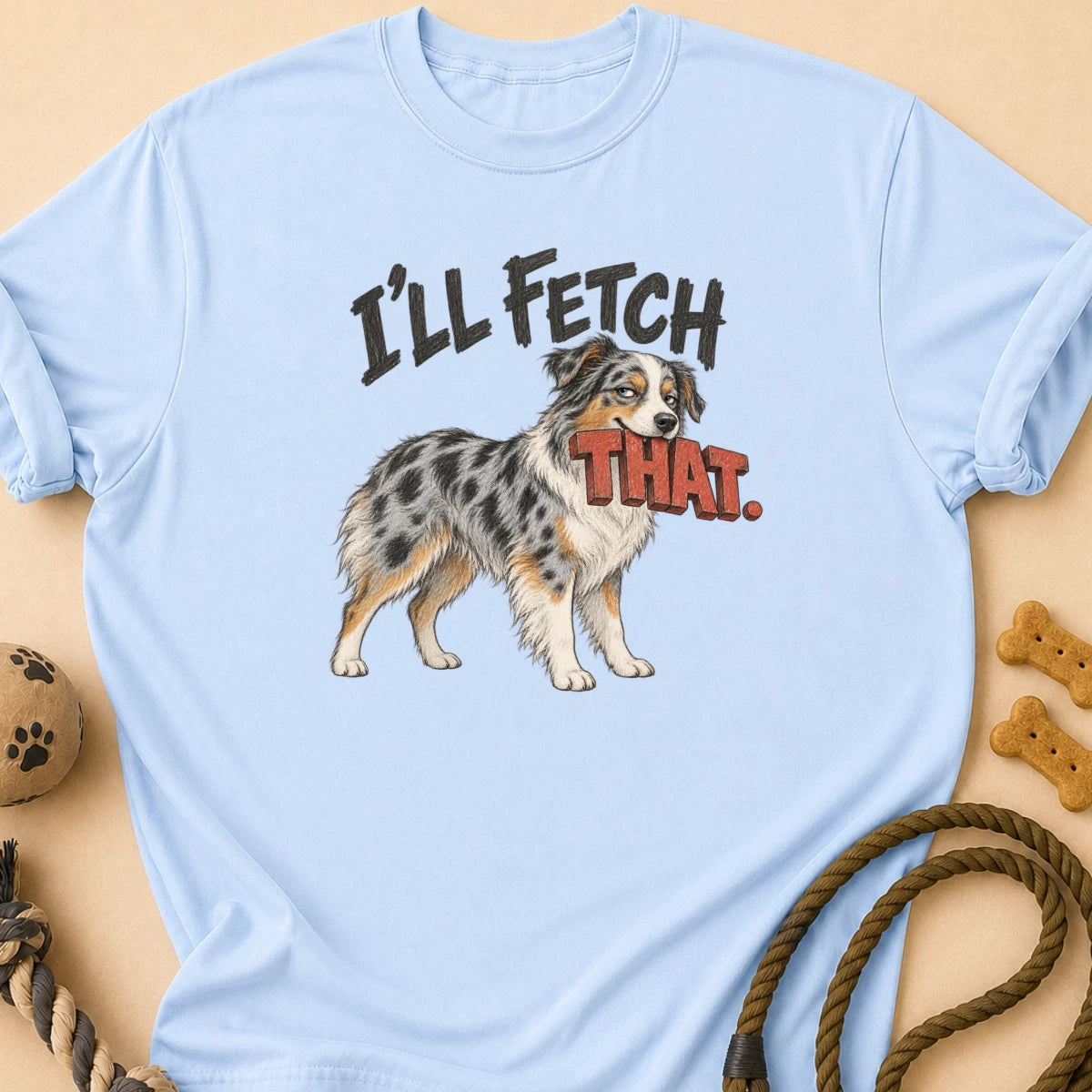 Fetch Aussie T-Shirt