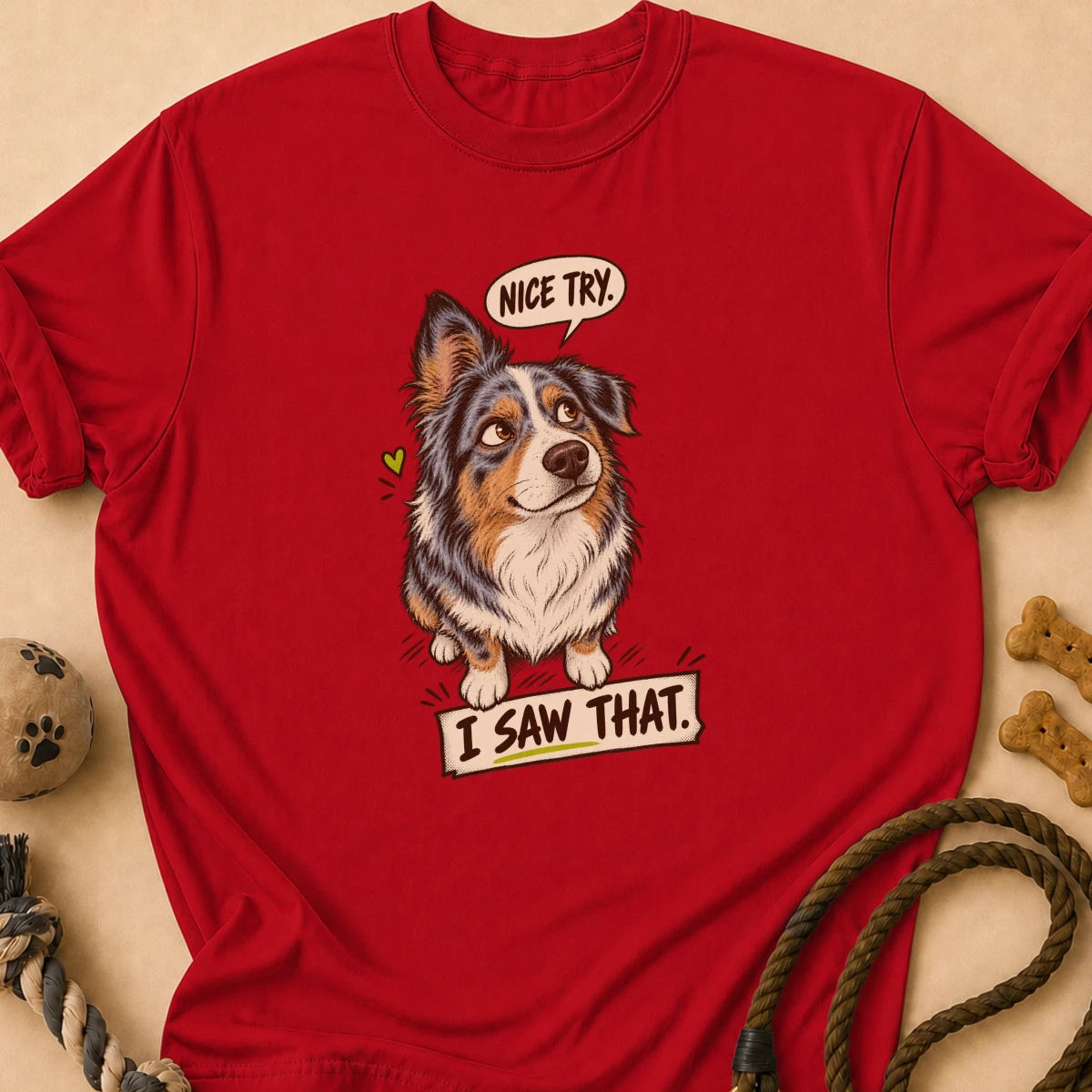 Nice Try Aussie T-Shirt