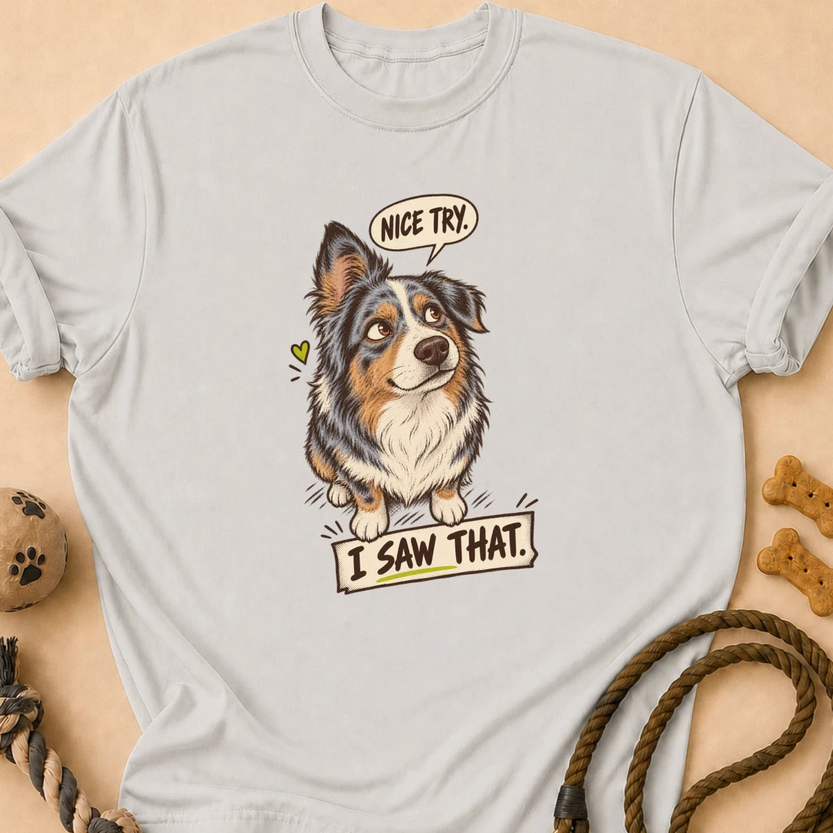 Nice Try Aussie T-Shirt