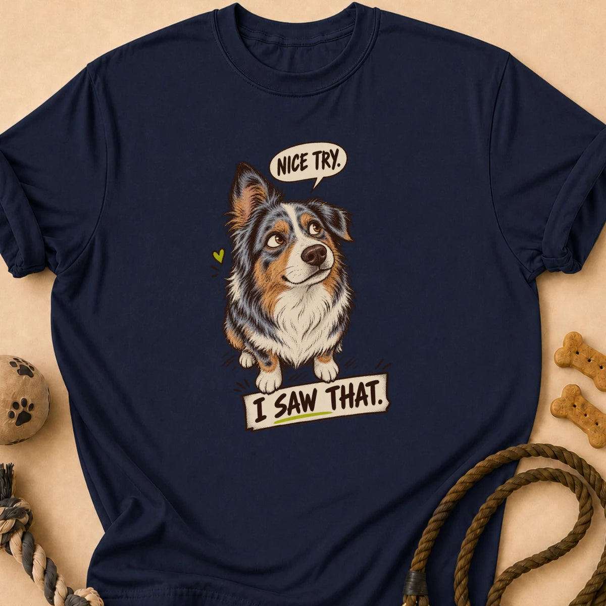 Nice Try Aussie T-Shirt