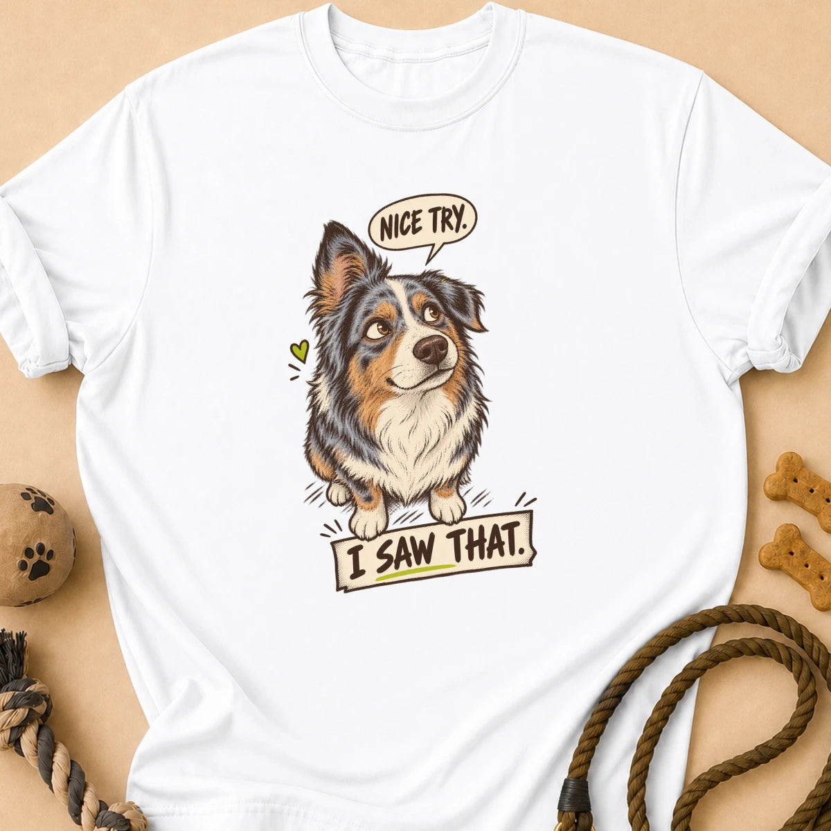 Nice Try Aussie T-Shirt