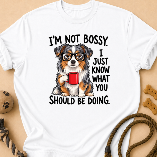 Not Bossy Aussie T-Shirt